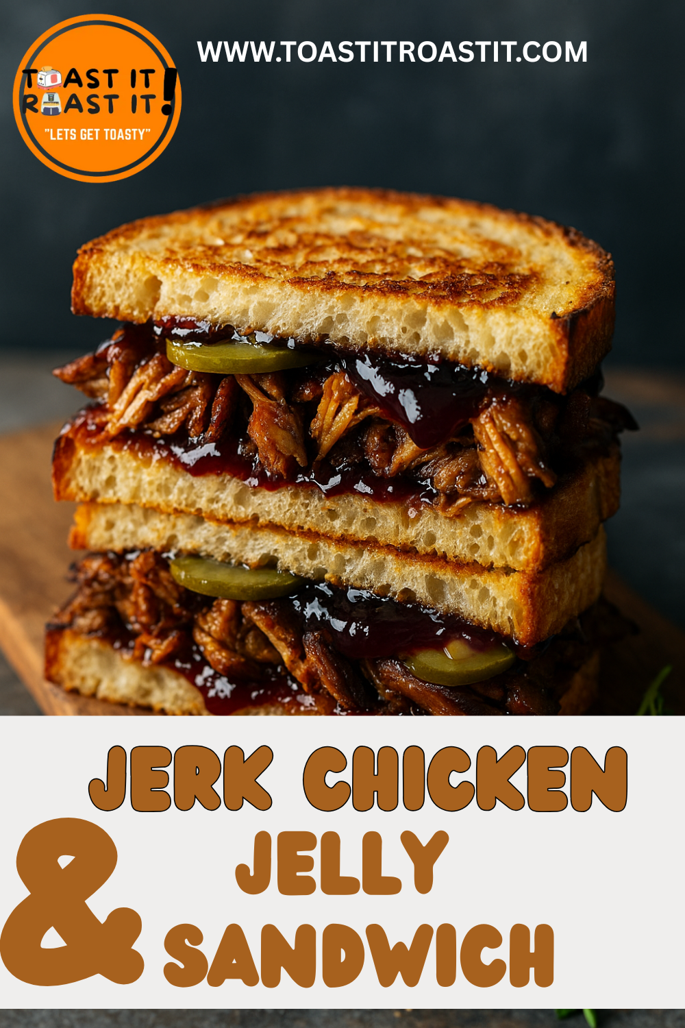 Jerk Chicken & Jelly Sandwich (Sweet-Heat You’ll Crave)